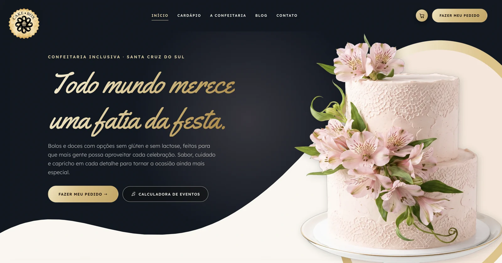 Página inicial do site da Cake Box: fundo preto, título em manuscrito dourado "Todo mundo merece uma fatia da festa" e foto de um bolo de dois andares com flores